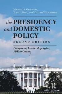bokomslag Presidency and Domestic Policy