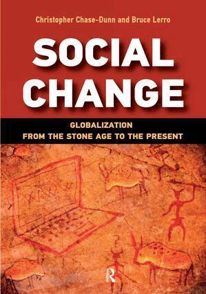 Christopher Chase-Dunn, Bruce Lerro - Social Change, Häftad