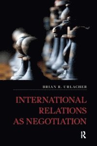 bokomslag International Relations as Negotiation