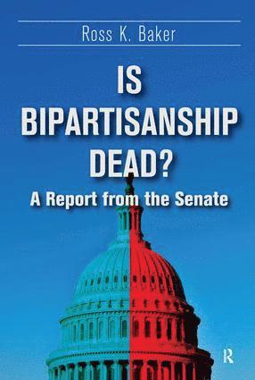 bokomslag Is Bipartisanship Dead?