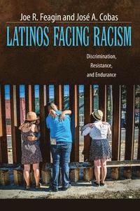 bokomslag Latinos Facing Racism