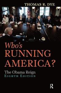 bokomslag Who's Running America?: The Obama Reign
