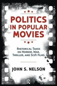 bokomslag Politics in Popular Movies