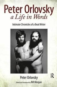 bokomslag Peter Orlovsky, a Life in Words