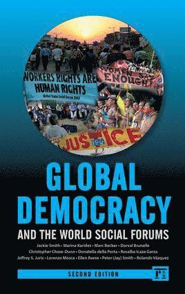 bokomslag Global Democracy and the World Social Forums