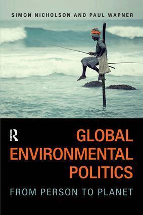 Simon Nicholson, Paul Wapner - Global Environmental Politics, Häftad