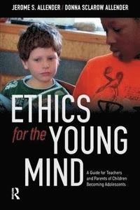 bokomslag Ethics for the Young Mind