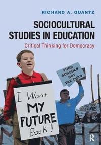 bokomslag Sociocultural Studies in Education