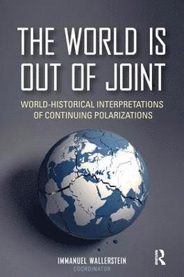 bokomslag The World is Out of Joint