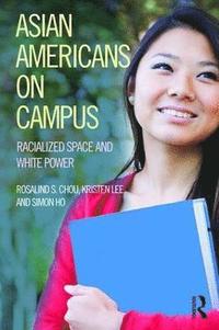 bokomslag Asian Americans on Campus
