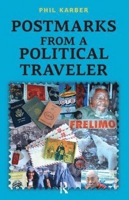 Postmarks from a Political Traveler 1