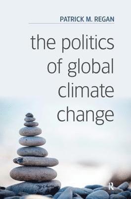 The Politics of Global Climate Change 1