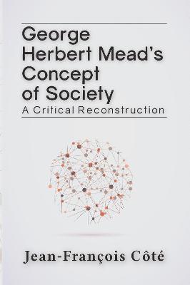 George Herbert Mead's Concept of Society 1