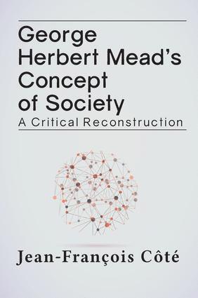 bokomslag George Herbert Mead's Concept of Society