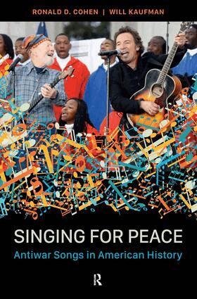 Ronald D Cohen, Will Kaufman - Singing for Peace, Häftad