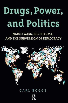 Drugs, Power, and Politics 1