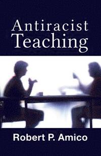 bokomslag Anti-Racist Teaching