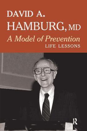 David A. Hamburg - Model of Prevention, Häftad