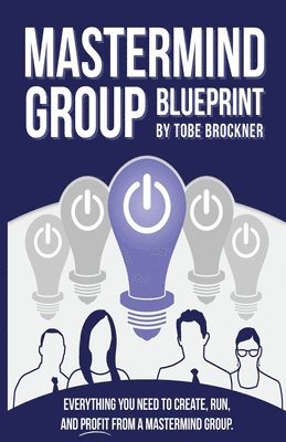 bokomslag Mastermind Group Blueprint