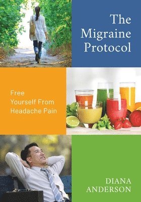Diana Anderson - Migraine Protocol, Häftad