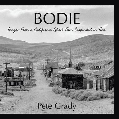 Pete Grady - Bodie, Häftad