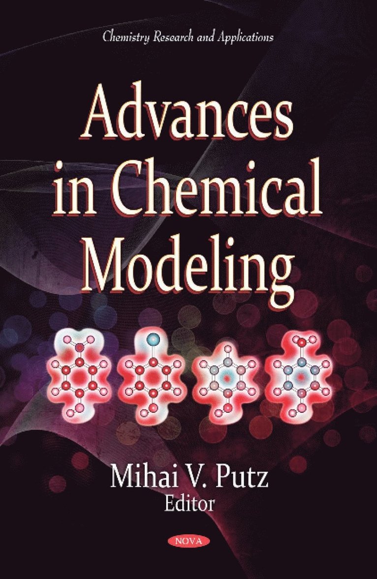 Advances in Chemical Modeling