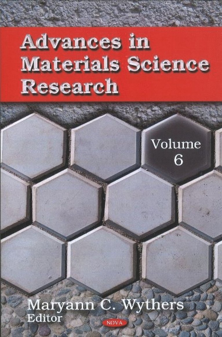 Maryann C Wythers - Advances in Materials Science Research, Inbunden