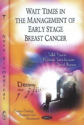 bokomslag Wait Times in the Management of Early State Breast Cancer