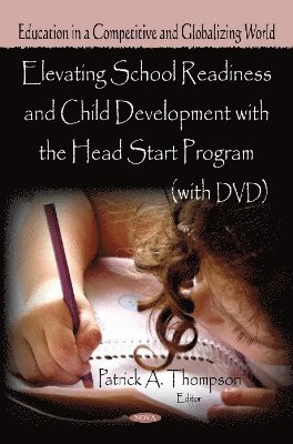 bokomslag Elevating School Readiness & Child Development with the Head Start Program