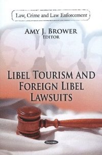 bokomslag Libel Tourism & Foreign Libel Lawsuits