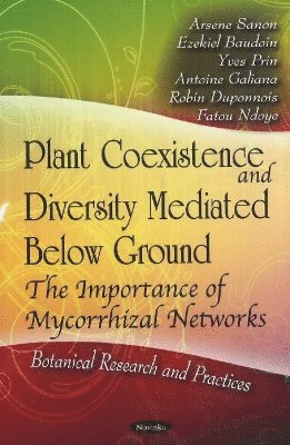 bokomslag Plant Coexistence & Diversity Mediated Below Ground