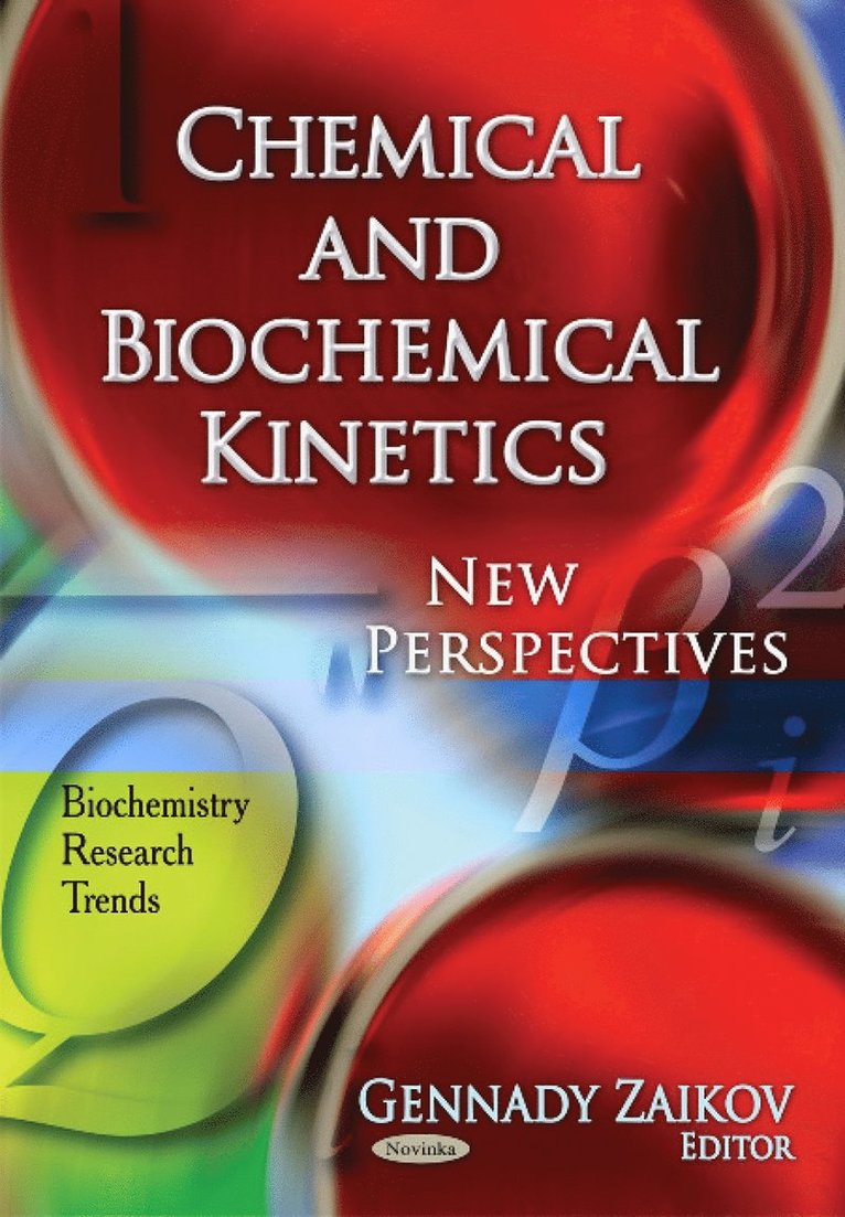 Gennady Zaikov - Chemical & Biochemical Kinetics, Häftad