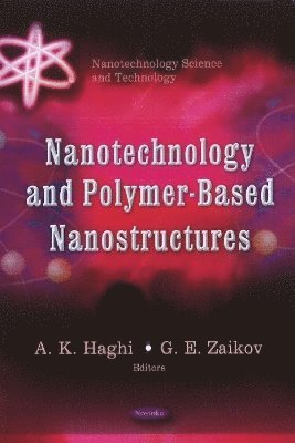 bokomslag Nanotechnology & Polymer-Based Nanostructures