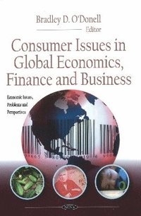bokomslag Consumer Issues In Global Economics, Finance & Business