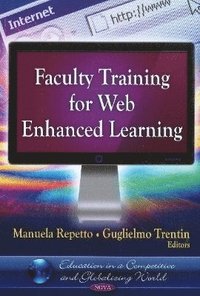 bokomslag Faculty Training for Web Enhanced Learning