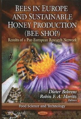 bokomslag Bees in Europe & Sustainable Honey Production (BEE SHOP)