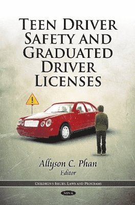 bokomslag Teen Driver Safety & Graduated Driver Licenses