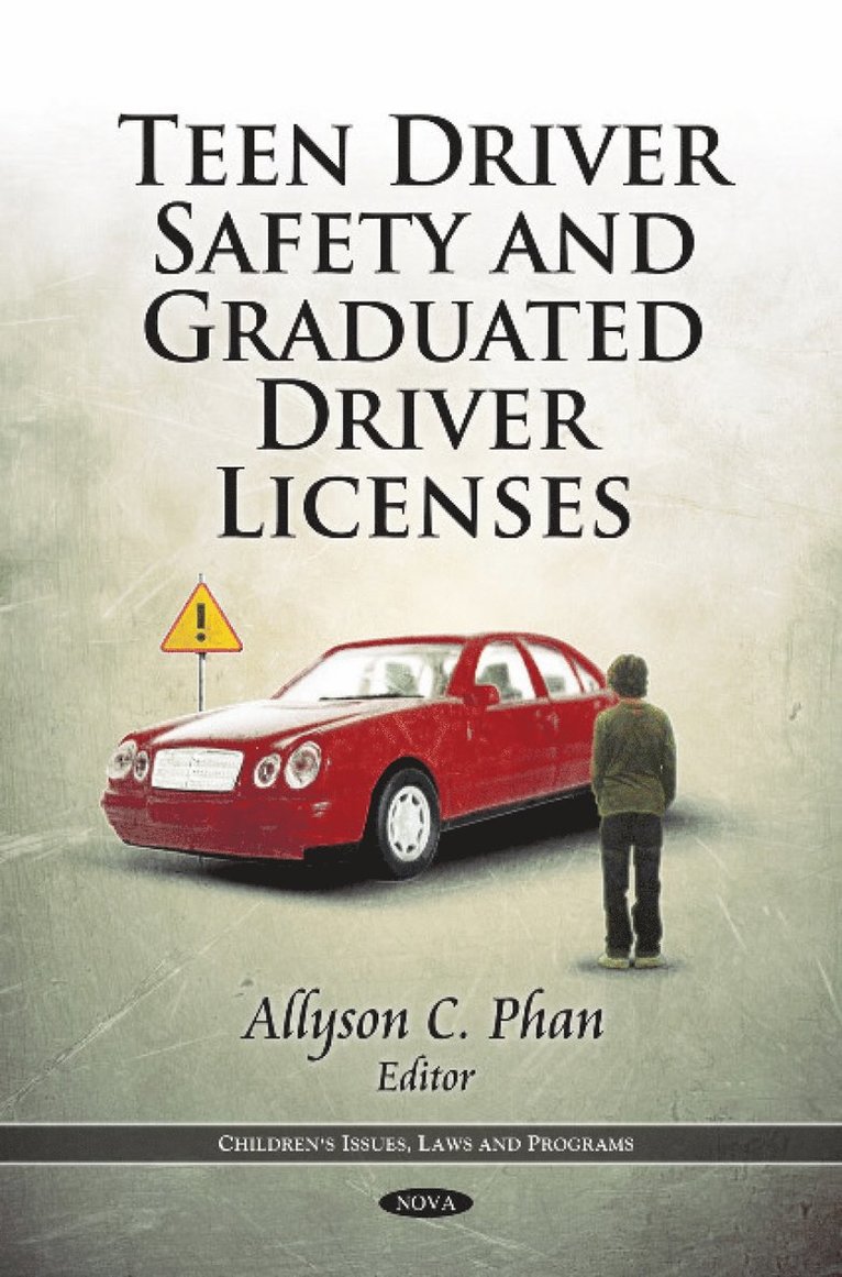 Teen Driver Safety & Graduated Driver Licenses