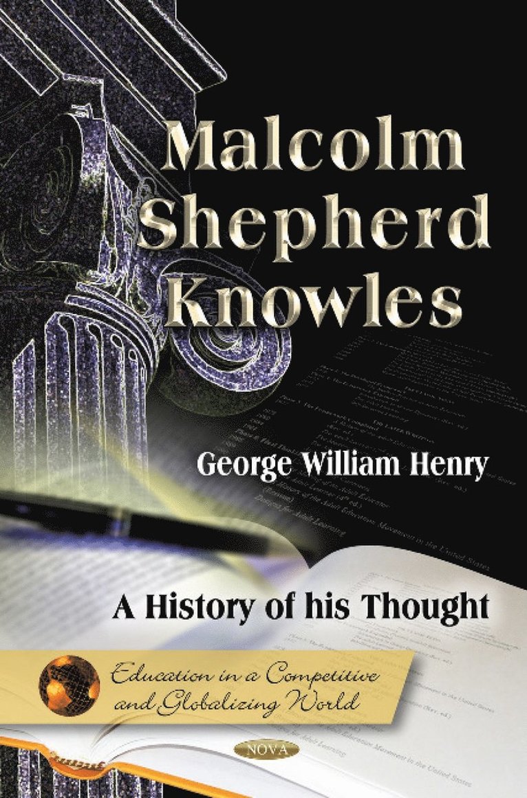 George Henry - Malcolm Shepherd Knowles, Inbunden