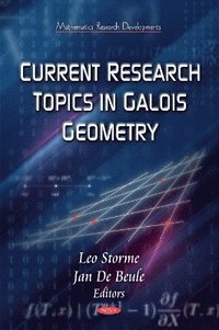 bokomslag Current Research Topics on Galois Geometrics