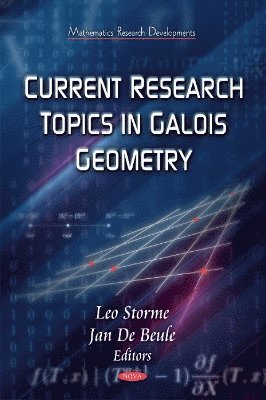 bokomslag Current Research Topics on Galois Geometrics