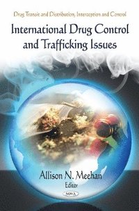 bokomslag International Drug Control & Trafficking Issues