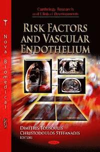bokomslag Risk Factors & Vascular Endothelium