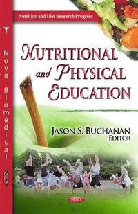 bokomslag Nutritional & Physical Education