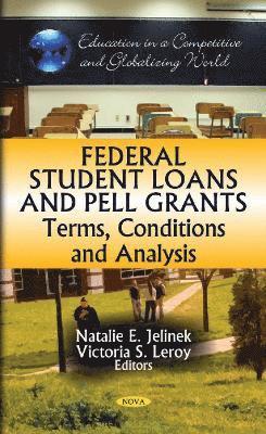 bokomslag Federal Student Loans & Pell Grants