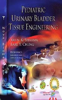 bokomslag Pediatric Urinary Bladder Tissue Engineering