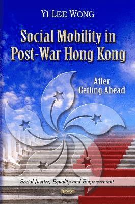 bokomslag Social Mobility in Post-War Hong Kong