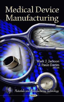 bokomslag Medical Device Manufacturing