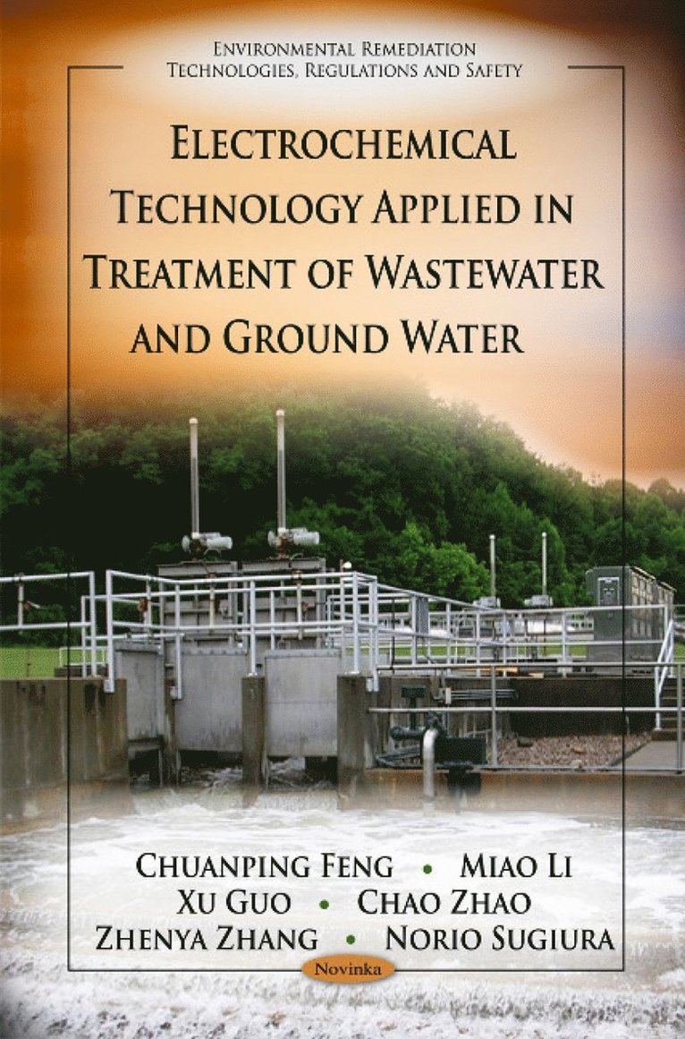 Electrochemical Technology Applied in Treatment of Wastewater & Ground Water