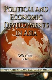 bokomslag Political & Economic Developments in Asia